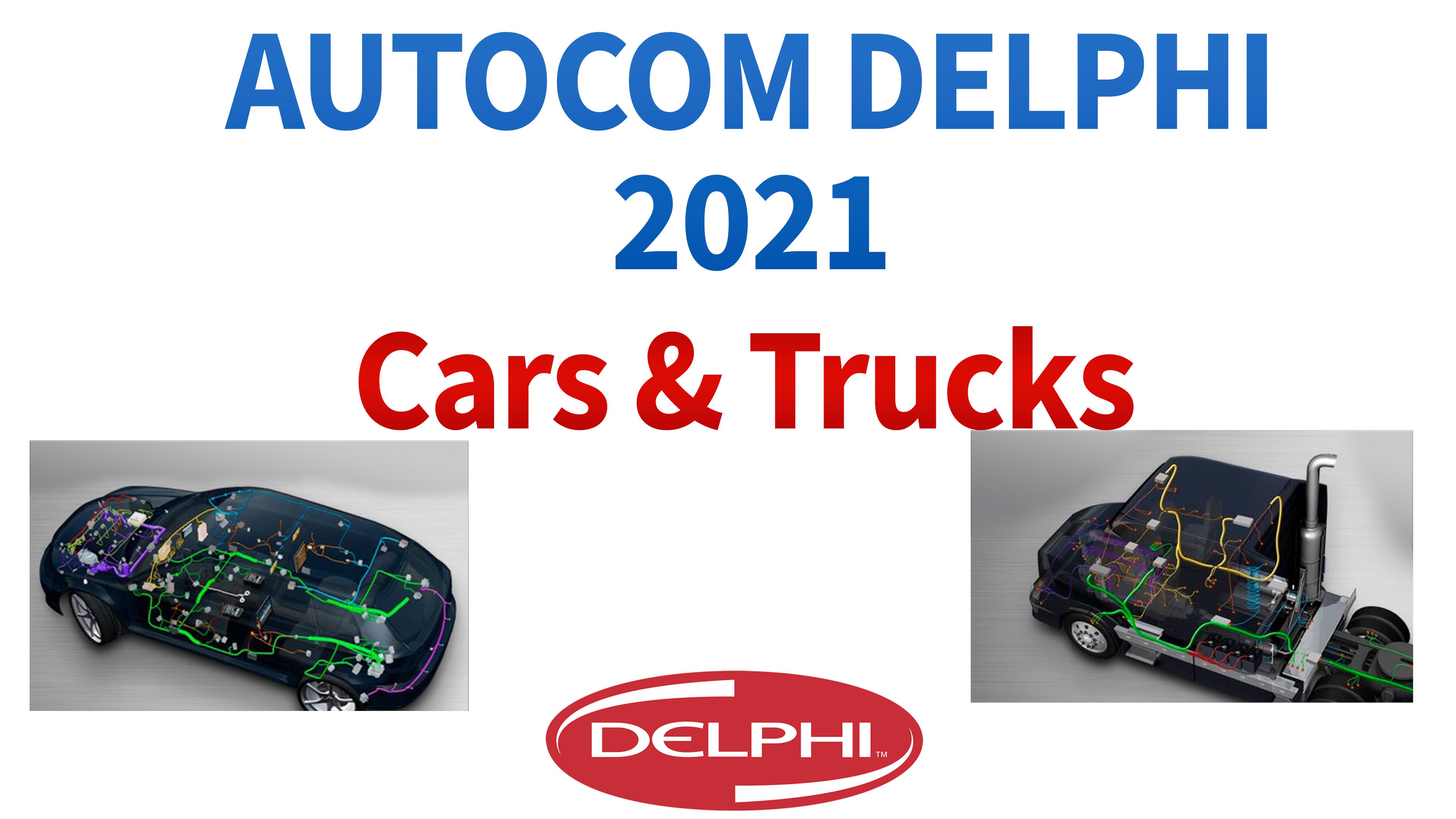 Delphi & AutoCom 2021.10 Cars & Trucks Multilingual 15 01 6